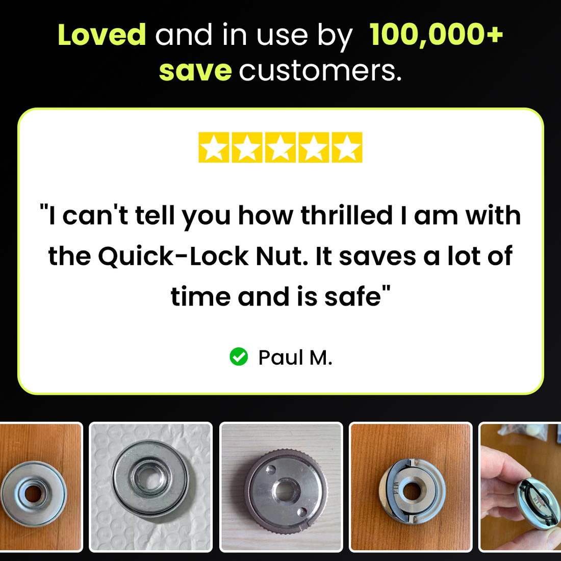 Five star customer review of the quick-lock nut with photos from customers