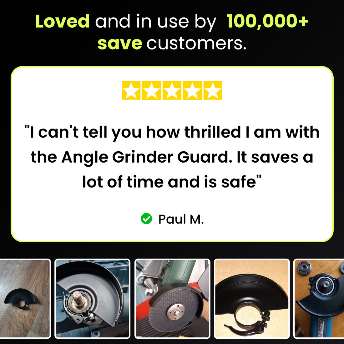 Five star customer review of the angle grinder guard with photos from customers