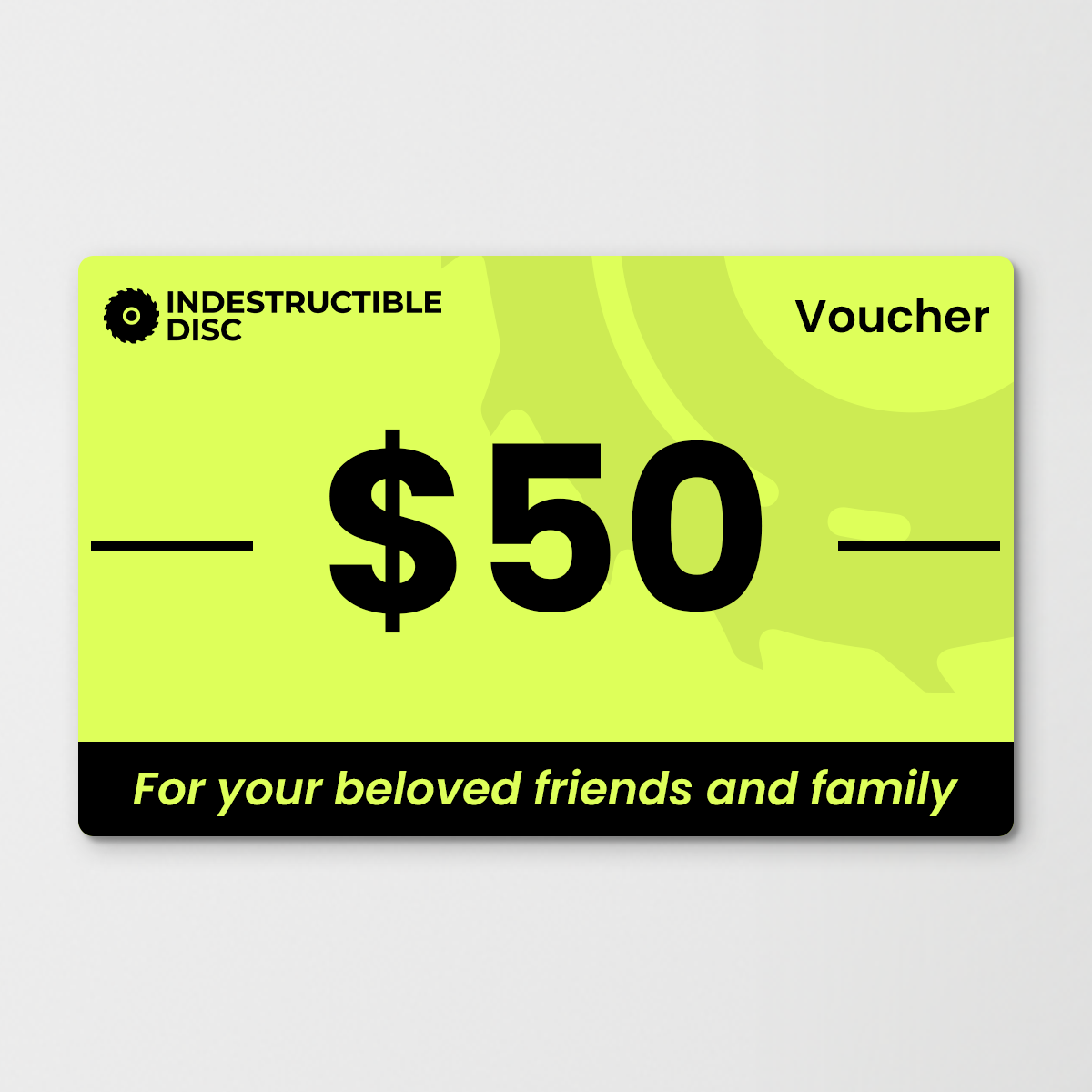 INDESTRUCTIBLE DISC™ - Gift Card