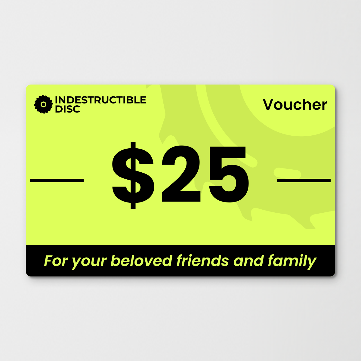 INDESTRUCTIBLE DISC™ - Gift Card